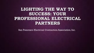 Lighting the Way to Success Your Professional Electrical Partners