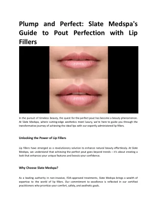 Slate Medspa's Guide to Pout Perfection with Lip Fillers