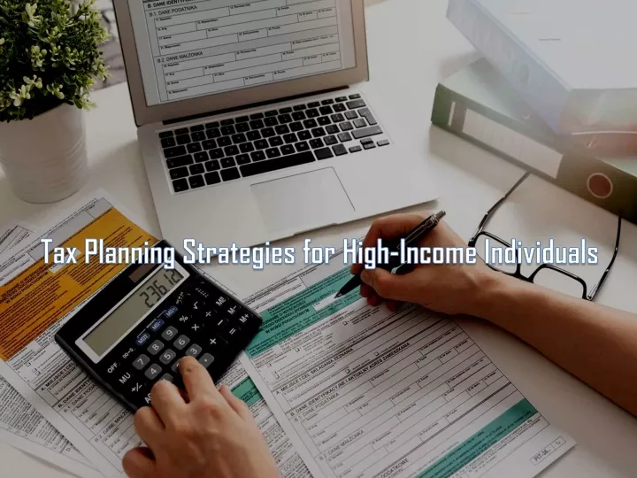 tax planning strategies for high income