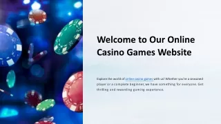 Welcome to Our Online Casino Games Website