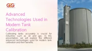 Advanced Technologies Used in Modern Tank Calibration