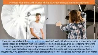 Photo Activation Services