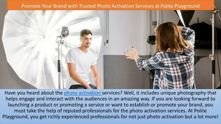 promote your brand with trusted photo activation