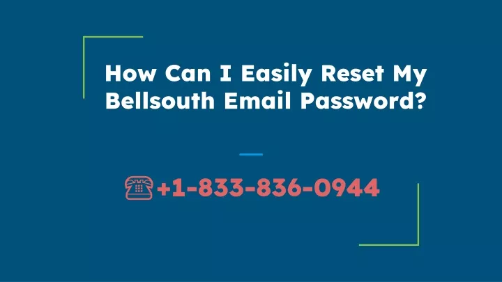 how can i easily reset my bellsouth email password