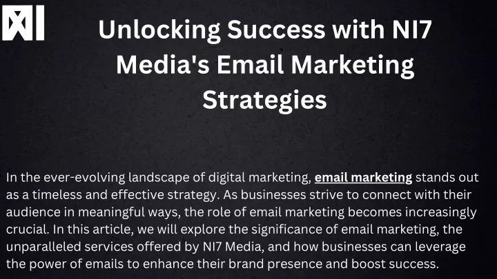 unlocking success with ni7 media s email