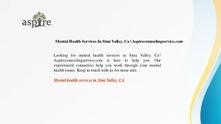 Mental Health Services In Simi Valley, Ca  Aspirecounselingservice.com