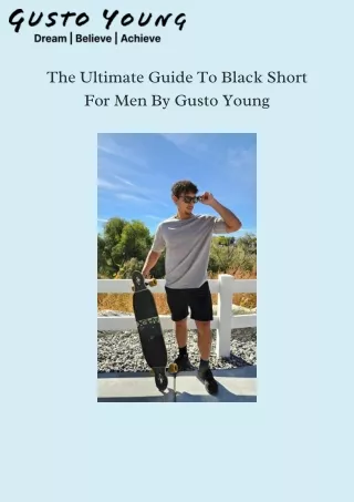 Black Short for Men is Perfect Ideal Choice For The Fashion - Gusto Young