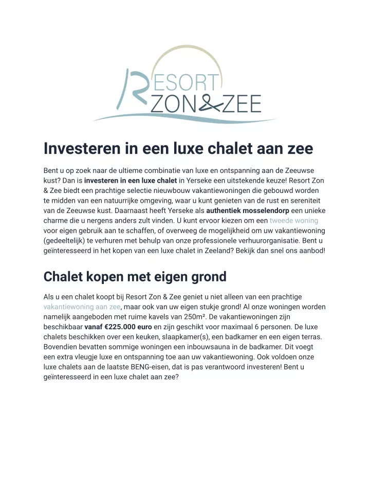 investeren in een luxe chalet aan zee