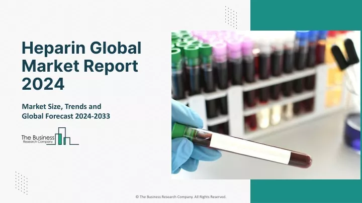 heparin global market report 2024