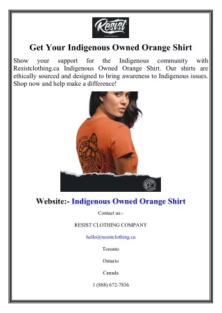 Get Your Indigenous Owned Orange Shirt