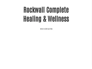 Rockwall Complete Healing & Wellness