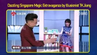 Dazzling Singapore Magic Extravaganza by Illusionist TK Jiang