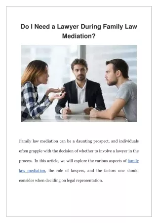 Do I Need a Lawyer During Family Law Mediation?