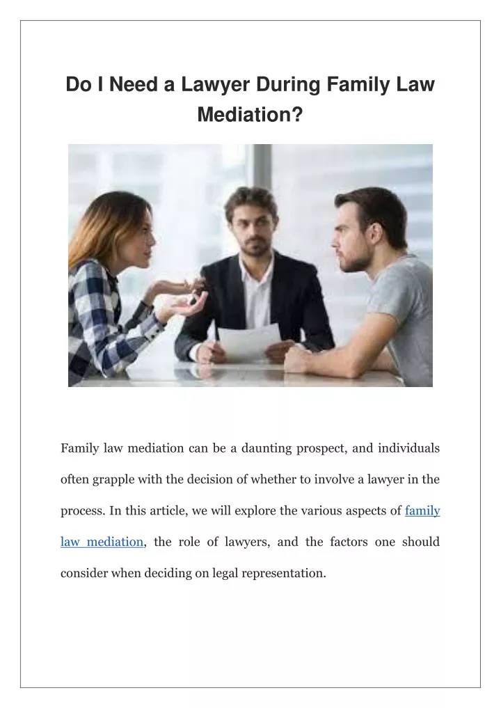 do i need a lawyer during family law mediation