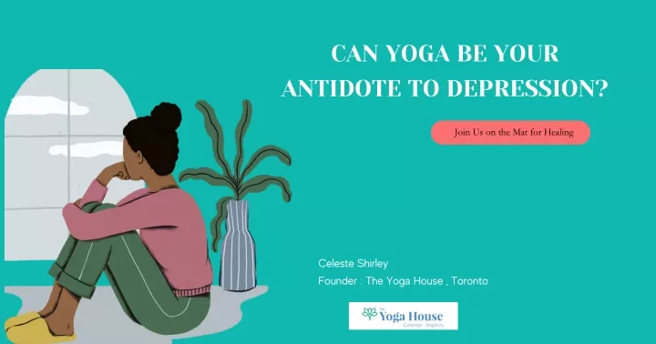 can yoga be your antidote to depression