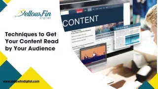 Techniques to Get Your Content Read by Your Audience