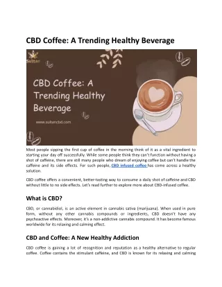 CBD Coffee_ A Trending Healthy Beverage