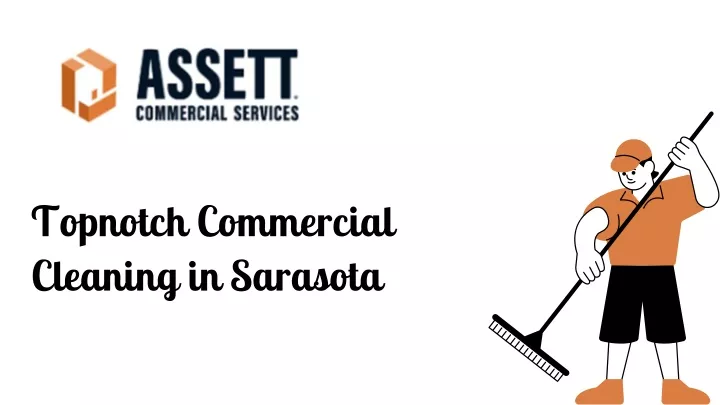 topnotch commercial cleaning in sarasota