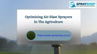 Optimizing Air-blast Sprayers In The Agriculture