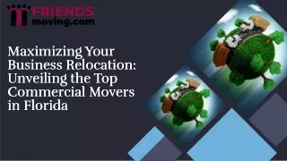 Minimizing Your Business Relocation With Commercial Movers in Florida