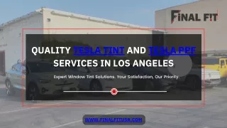 Tesla Tint and Tesla PPF Services in Los Angeles | Final Fit