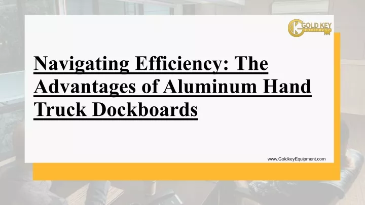 navigating efficiency the advantages of aluminum