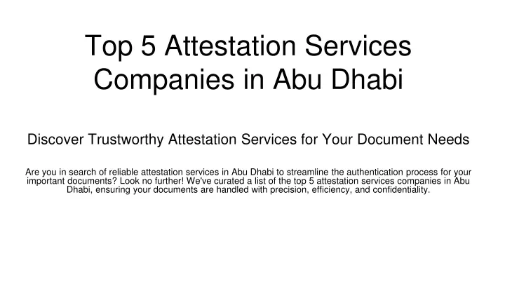top 5 attestation services companies in abu dhabi
