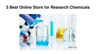 5 Best Online Store for Research Chemicals