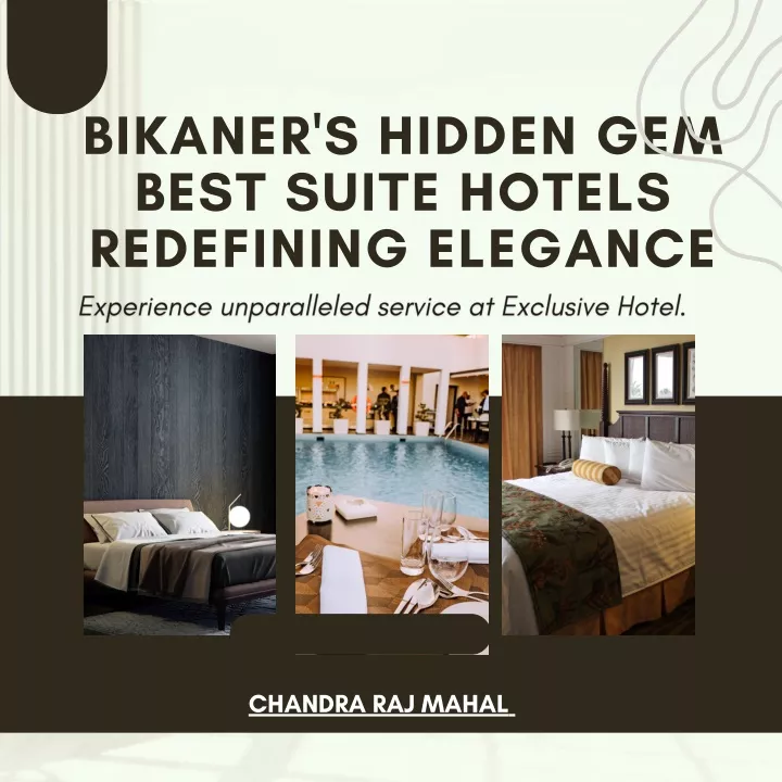 bikaner s hidden gem best suite hotels redefining