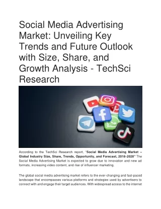 Social Media Advertising Market: Unveiling Key Trends and Future Outlook.