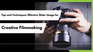 Elevate Your Cinematic Shot with Sliders