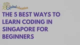 The 5 Best Ways To Learn Coding In Singapore For Beginners