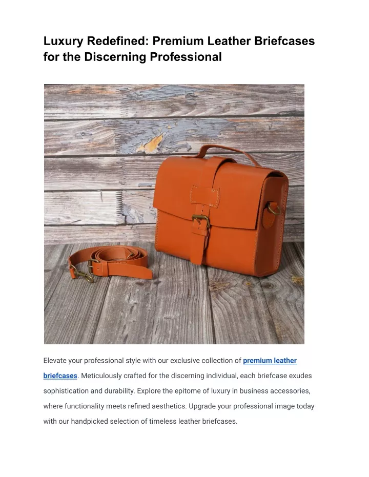luxury redefined premium leather briefcases