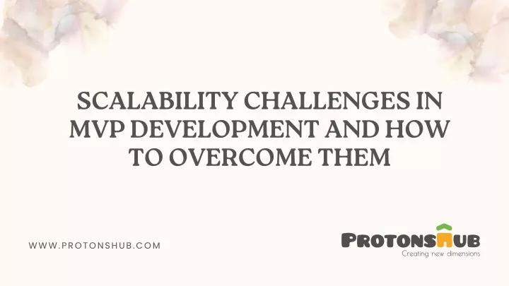 scalability challenges in mvp development