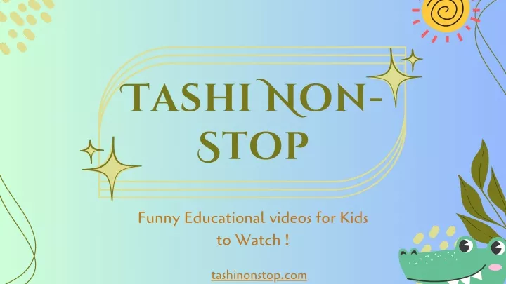 tashi non stop