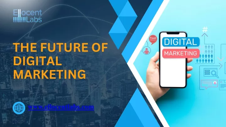 the future of digital marketing