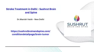 Stroke Treatment in Delhi -  Sushrut Brain and Spine
