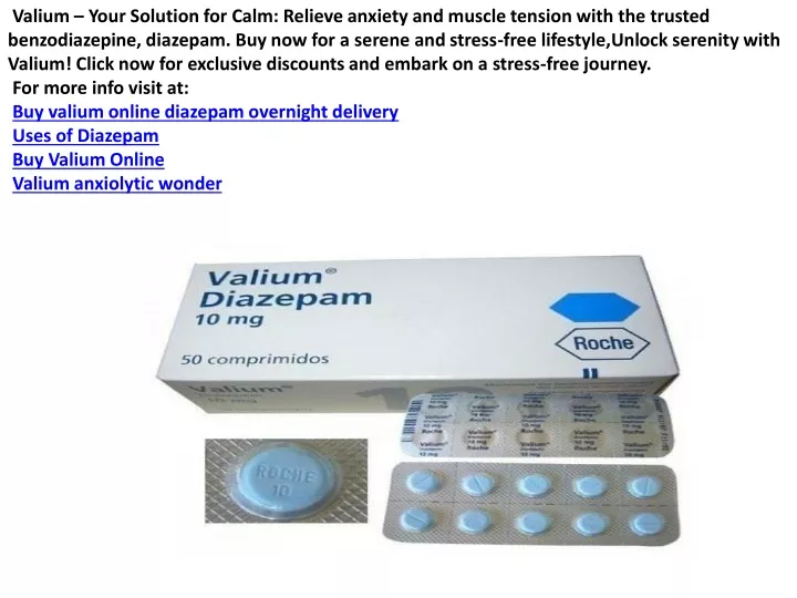 valium your solution for calm relieve anxiety
