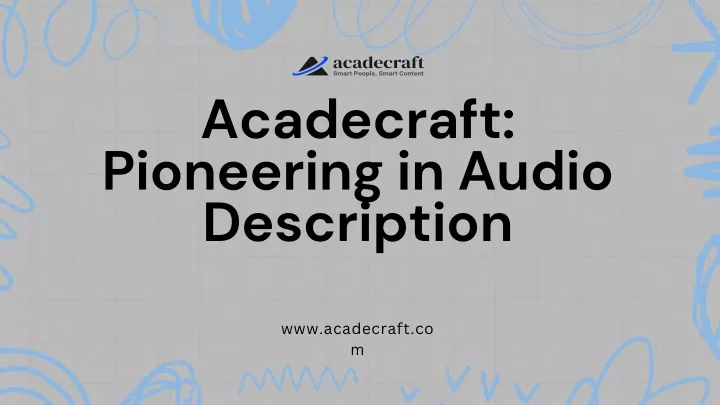acadecraft pioneering in audio description