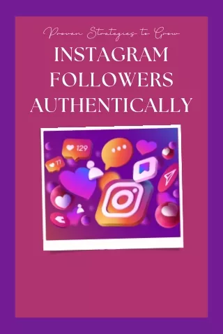 proven strategies to grow instagram followers