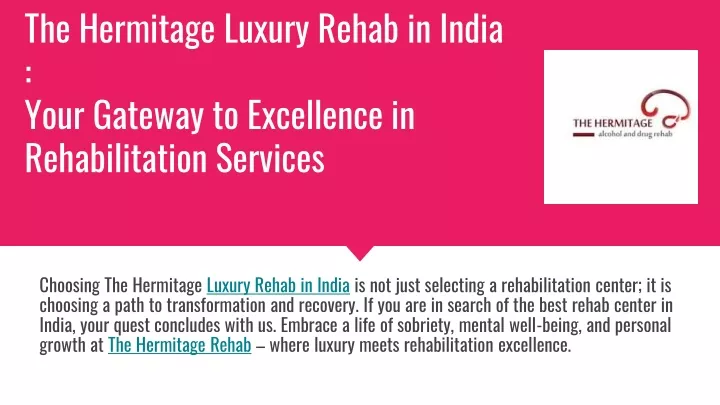 the hermitage luxury rehab in india your gateway to excellence in rehabilitation services