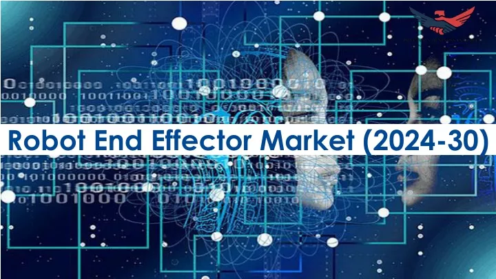 robot end effector market 2024 30