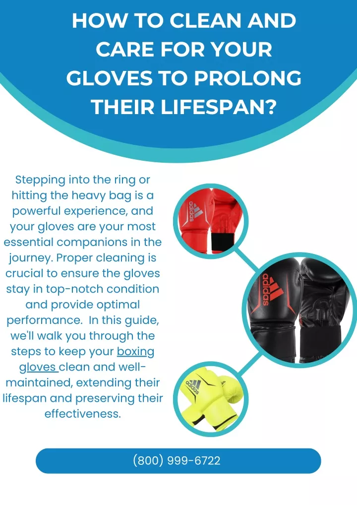 how to clean and care for your gloves to prolong