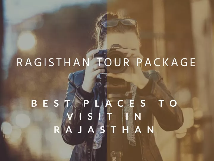 ragisthan tour package