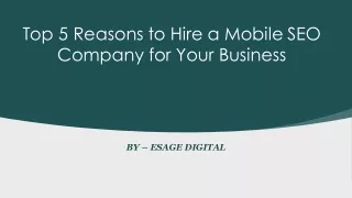 Top 5 Reasons to Hire a Mobile SEO Company for Your Business​