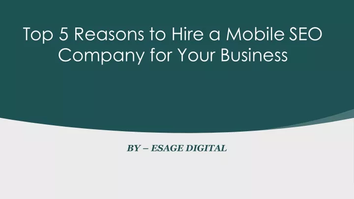 top 5 reasons to hire a mobile seo company