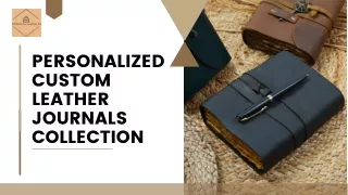 personalized custom leather journals collection