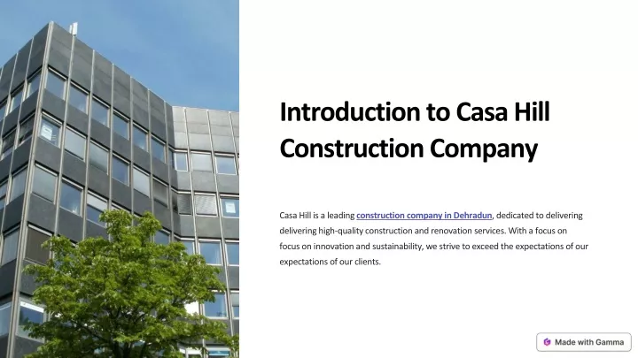 introduction to casa hill construction company