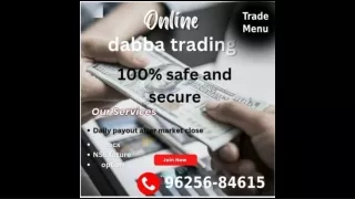 Dabba Trading Account Opening | 96256-84615 | Trade Menu