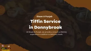 Tiffin Service in Donnybrook